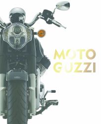 The Complete Book of Moto Guzzi : Every Model Since 1921
