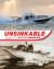 Unsinkable : The History of Boston Whaler
