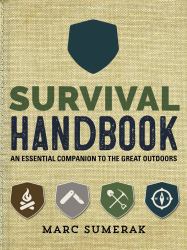 Survival Handbook : An Essential Companion to the Great Outdoors
