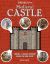 Inside Out Medieval Castle : Explore the Ancient Fortress Behind the Iron Gates!
