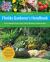 Florida Gardener's Handbook, 2nd Edition : All You Need to Know to Plan, Plant, and Maintain a Florida Garden