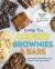 Crazy for Cookies, Brownies, and Bars : Super-Fast, Made-From-Scratch Sweets, Treats, and Desserts
