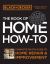 Black and Decker the Book of Home How-To, Updated 3rd Edition : Complete Photo Guide to Home Repair and Improvement