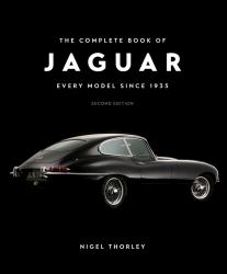 The Complete Book of Jaguar : Every Model since 1935, Second Edition