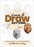 Learn to Draw Anything : A Simple Method to Start Drawing in 15 Minutes a Day
