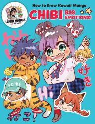 How to Draw Kawaii Manga Chibi : Big Emotions!