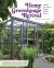 Home Greenhouse Revival : Growing Year-Round Foliage, Flowers and Food