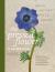 The Pressed Flower Handbook : Simple Methods for Connecting with Nature and Preserving the Beauty of the Garden Through the Seasons - Grow, Gather, Press, Create