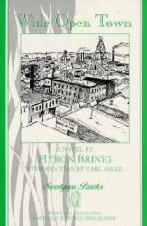 Wide Open Town : A Novel