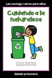 Cuidando a la Naturaleza : Colección Lee Conmigo: Libros para Niños [Edición Primavera]