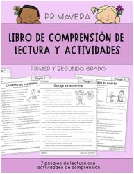 Libro de Comprensión de Lectura y Actividades : Primer y Segundo Grado [Edición Primavera]