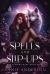 Spells and Slip-Ups : Die Welt der Arkanen Seelen: Die Falsche Hexe