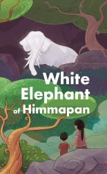 The White Elephant of Himmapan