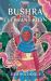 Bushra and the Elephant Khan : Book One of the Legend Hunter Adventures