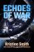 Echoes of War : Sixth Book in the Jani Kilian Chronicles