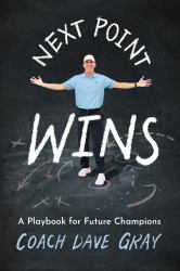 Next Point Wins : A Playbook for Future Champions