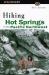 Hiking Hot Springs in the Pacific Northwest