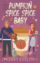 Pumpkin Spice Spice Baby