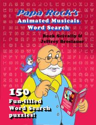 Papa Rock's Animated Musicals Word Search : Large Print Edition
