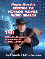 Papa Rock's Revenge of Horror Movies Word Search : Large Print Edition