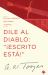 Dile Al Diablo: ¡Escrito Está!