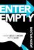 Enter Empty : How Less Is More with God