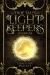 The True Tales of the Light Keepers - Volume One