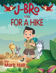 J-Bro Goes for a Hike