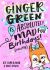 Ginger Green Is Absolutely Mad for Birthday Parties (Mostly)