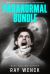 The Paranormal Bundle : Ghost of a Chance, Reclamation, and Dimensions