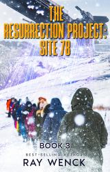 The Resurrection Project Site 78 Book 3