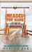 Headed for Home : A Small Town Standalone Romance (discreet Cover)