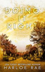 Doing It Right (discreet Cover Edition) : A Second Chance Standalone Romance