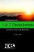 Comments on 1 & 2 Thessalonians : Christian Living in the End Times
