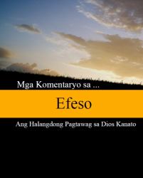 Comments on Ephesians (Cebuano) : God's High Calling on Us