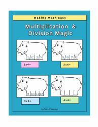 Making Math Easy : Multiplication & Division Magic