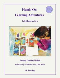 Densing Teaching Method : Hands-On Learning Adventures: Mathematics