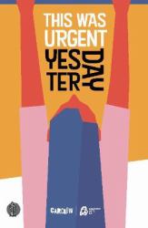 This Was Urgent Yesterday