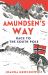 Amundsen's Way : Race to the South Pole