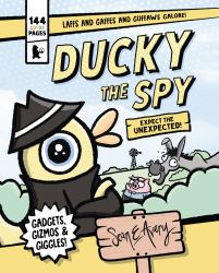 Ducky the Spy : Expect the Unexpected