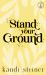 Stand Your Ground: Special Edition Stand Your Ground: Special Edition