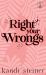 Right Your Wrongs : Special Edition Right Your Wrongs : Special Edition