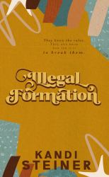 Illegal Formation: Special Edition