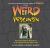 Wisconsin : Your Travel Guide to Wisconsin's Local Legends and Best Kept Secrets