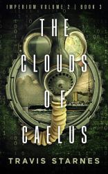 The Clouds of Caelus : Imperium Volume 2 Book III