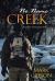 No Name Creek : Another Christmas Story