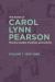 The Diaries of Carol Lynn Pearson--Mormon Author, Feminist, and Activist : Volume 1: 1956-1990