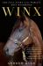 Winx: the Full Story of the World's Best Racehorse