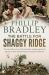 The Battle for Shaggy Ridge : The Extraordinary Story of the Australian Campaign Against the Japanese in New Guinea's Finisterre Mountains In 1943-44