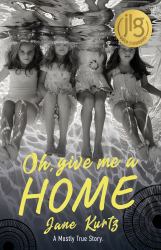 Oh Give Me a Home